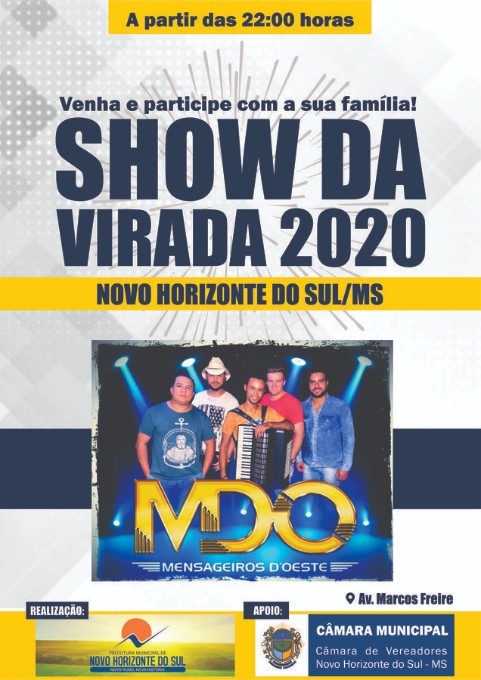 PREFEITURA DE NOVO HORIZONTE DO SUL REALIZARÁ SHOW DA VIRADA 2020