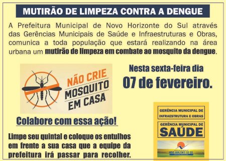 PREFEITURA DE NOVO HORIZONTE DO SUL REALIZARÁ MUTIRÃO DE LIMPEZA PARA COMBATER A DENGUE