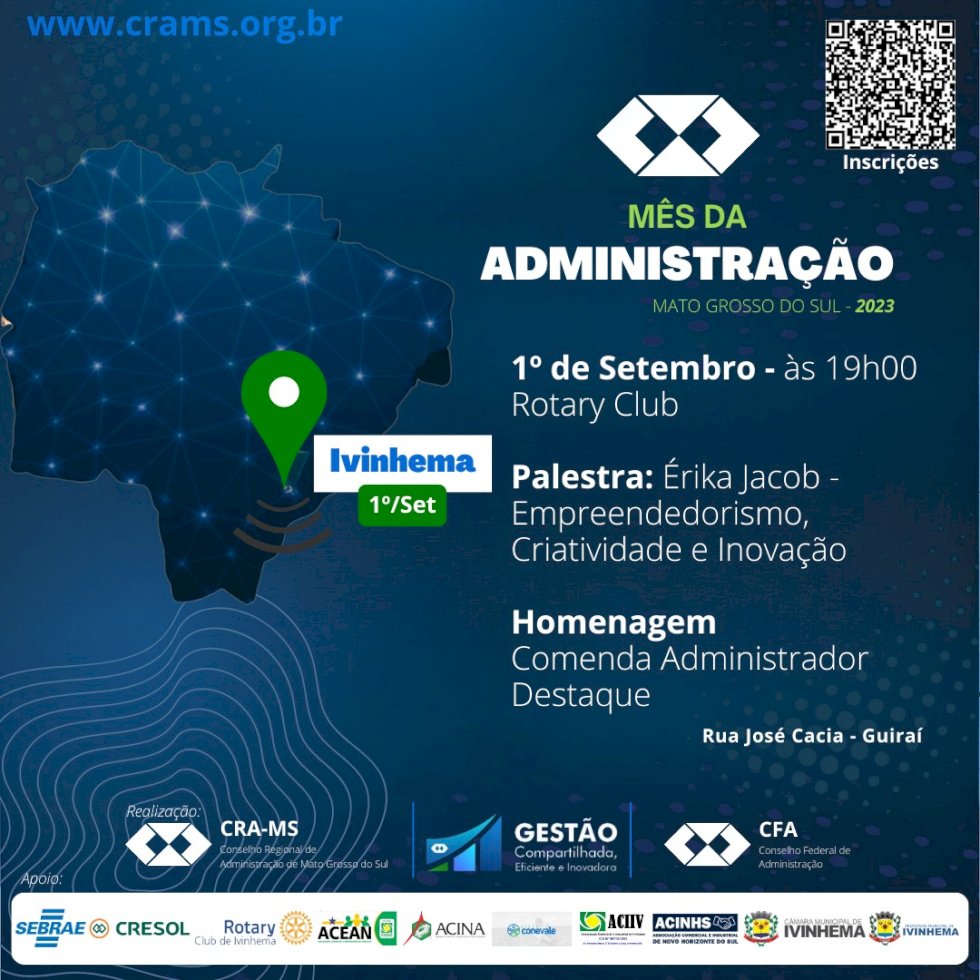 Ivinhema - Vem aí o \'Mês da Administração\' para dar início vem aí a Palestra\' Empreendedorismo, Criatividade e Inovação\'.