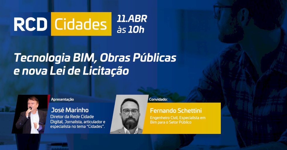 Uso obrigatório de BIM nas Prefeituras pode melhorar compras públicas