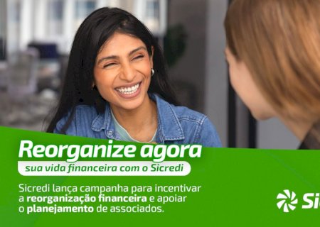 Sicredi lança campanha para ajudar associados a renegociar dívidas e começar o próximo ano com as finanças em dia